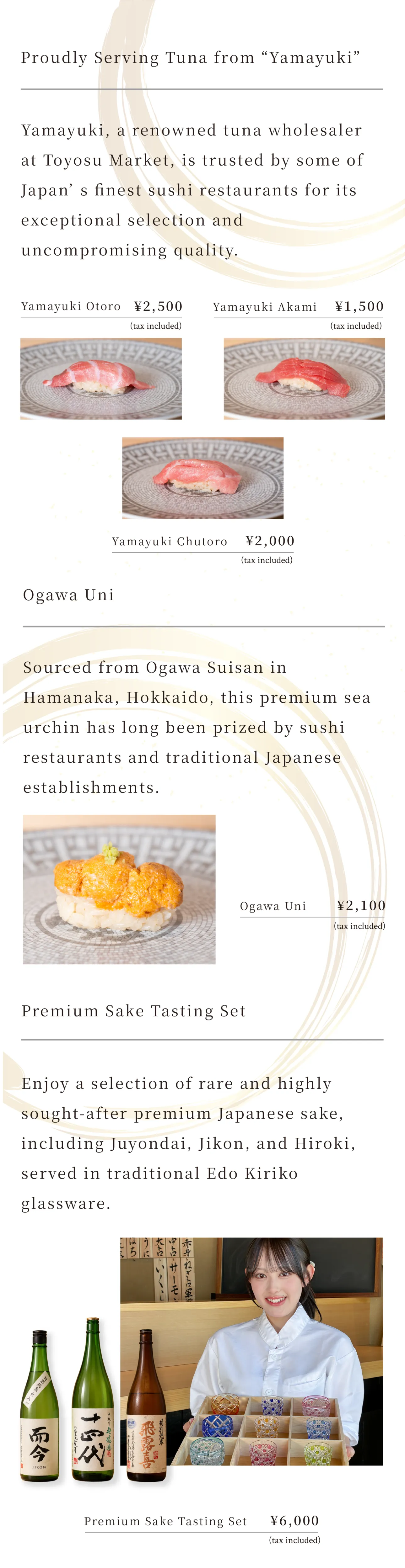 Proudly serving tuna from Yamayuki, Ogawa Uni, and Premium Sake Tasting Set