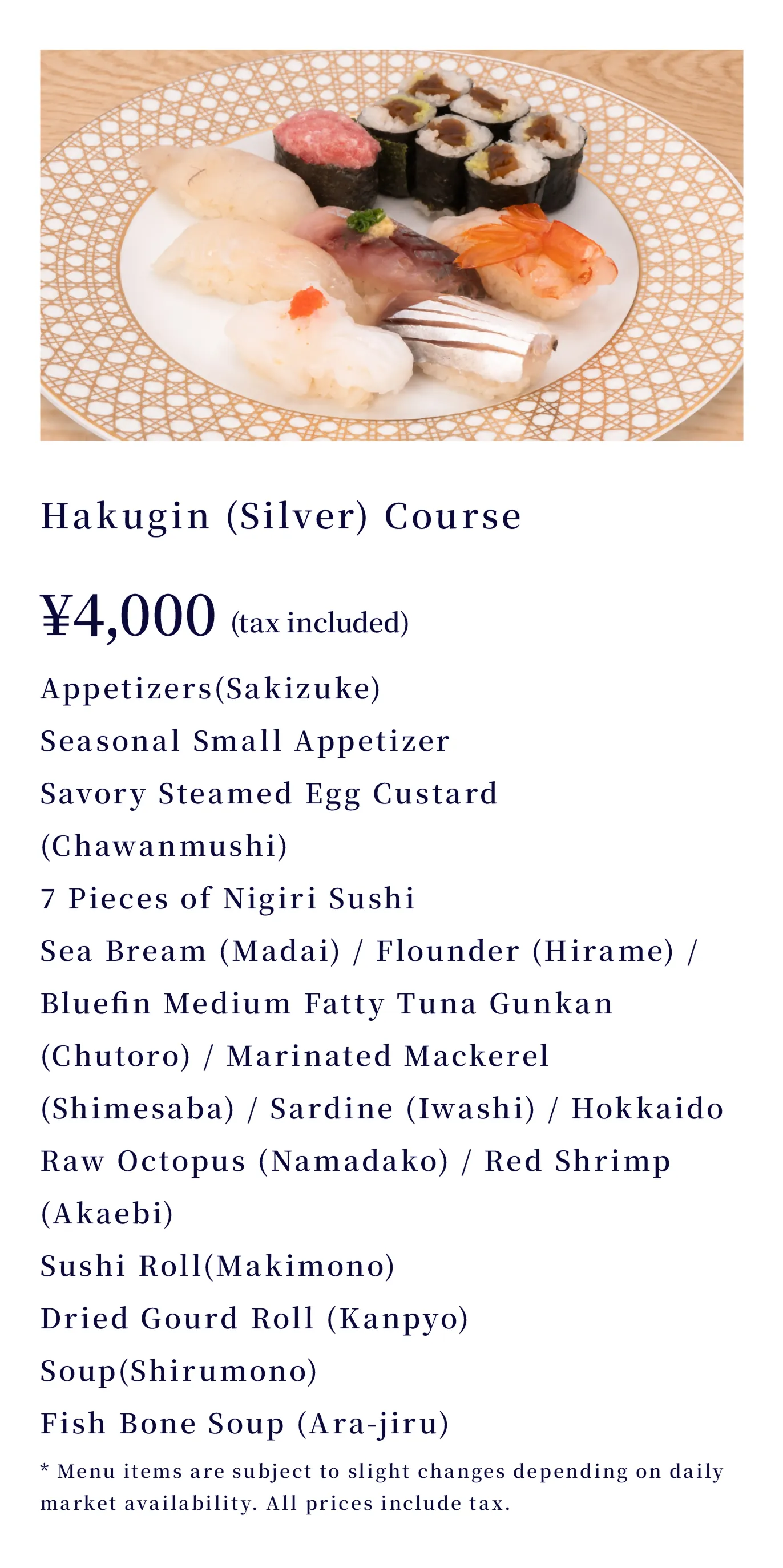 Hakugin (Silver) Course ¥4,000